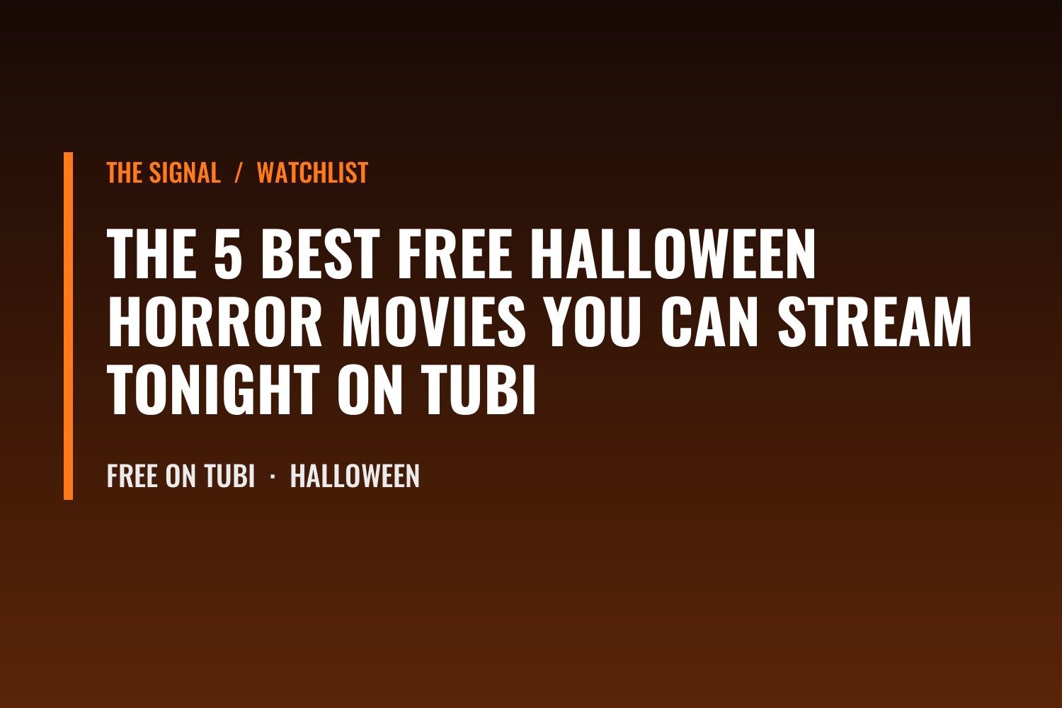 The 5 Best Free Halloween Horror Movies You Can Stream Tonight on Tubi